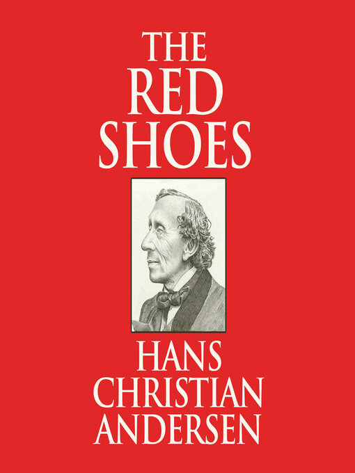 Title details for The Red Shoes by Hans Christian Andersen - Available